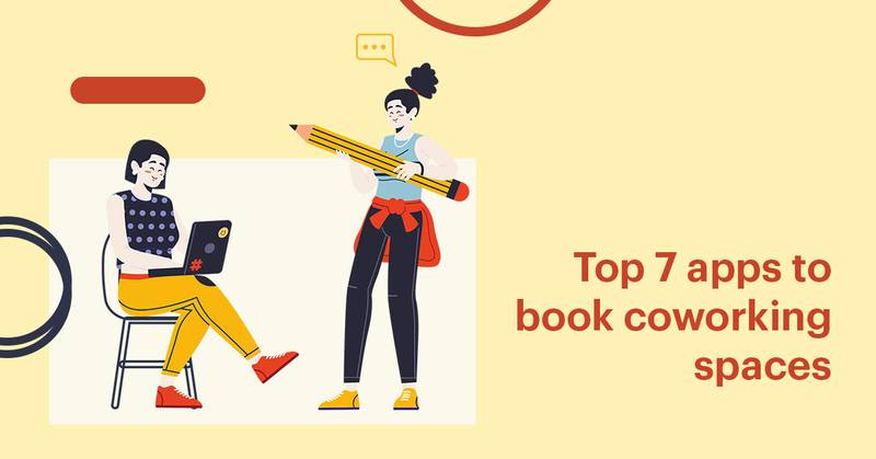 Top 7 apps to book coworking spaces in India